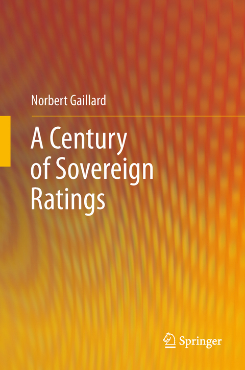 A Century of Sovereign Ratings - Norbert Gaillard