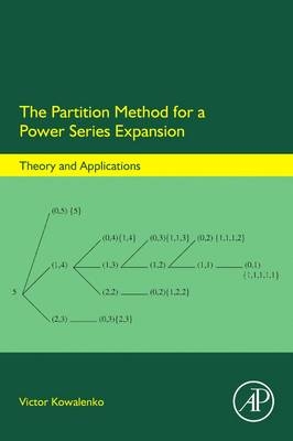 Partition Method for a Power Series Expansion -  Victor Kowalenko