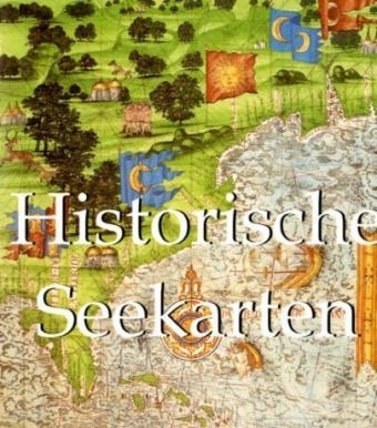 Historische Seekarten