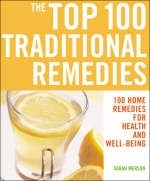 Top 100 Traditional Remedies - Sarah Merson