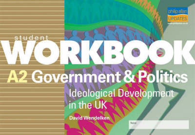 A2 Government and Politics - David Wendelken