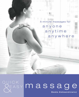 Quick & Easy Massage - Beata Aleksandrowicz