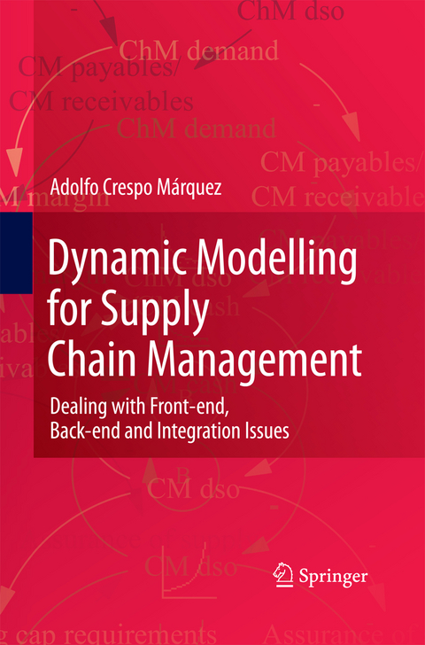 Dynamic Modelling for Supply Chain Management - Adolfo Crespo Márquez