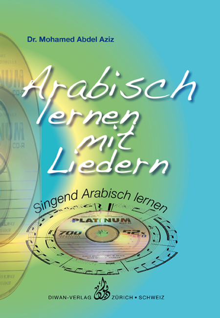 Arabisch lernen mit Liedern - Mohamed Abdel Aziz