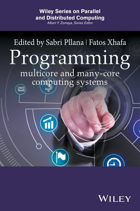 Programming Multicore and Many-core Computing Systems - 