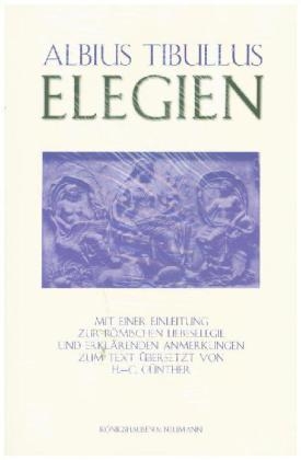 Elegien - Albius Tibullus