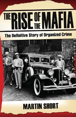 The Rise of the Mafia - Martin Short