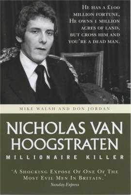 Nicholas Van Hoogstraten - Don Jordan Mike Walsh