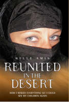 Reunited in the Desert - Helle Amin