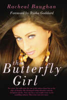 The Butterfly Girl - Racheal Baughan