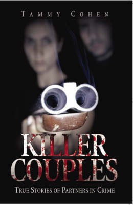 Killer Couples - Tammy Cohen