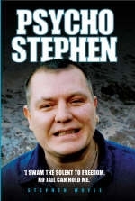 Psycho Stephen - Stephen Moyle, Stephen Richards