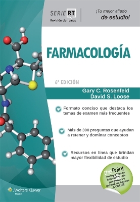 Farmacología - Gary C. Rosenfeld, David S Loose