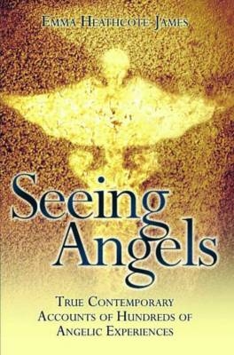 Seeing Angels - Emma Heathcote-James