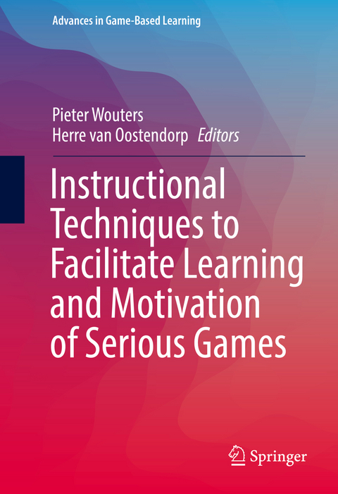 Instructional Techniques to Facilitate Learning and Motivation of Serious Games - 
