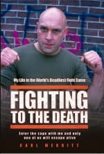 Fighting to the Death - Carl Merritt