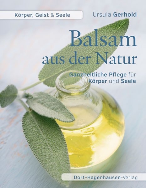 Balsam aus der Natur - Ursula Gerhold