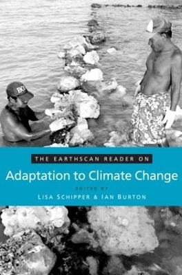 The Earthscan Reader on Adaptation to Climate Change - 