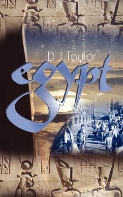 Egypt - D. J. Taylor
