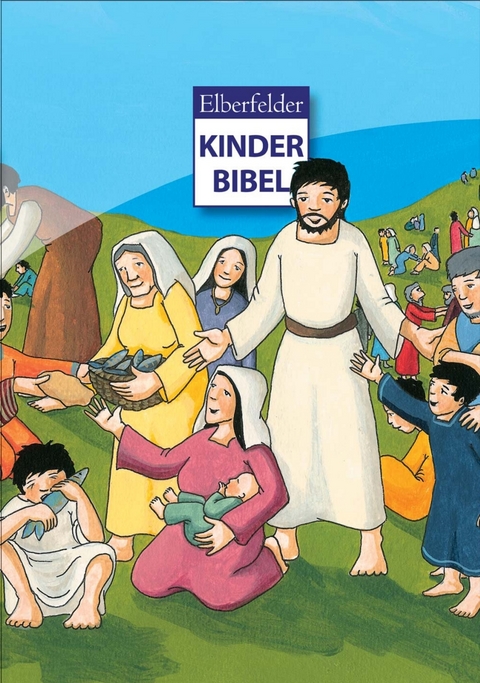 Elberfelder Kinderbibel - Martina Merckel-Braun