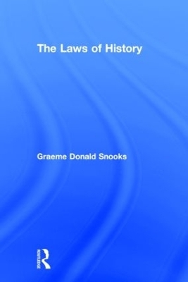 The Laws of History - Graeme Snooks