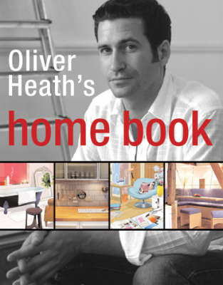 The Home Book - Oliver Heath