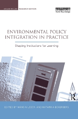 Environmental Policy Integration in Practice - 