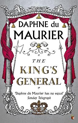 The King's General - Daphne Du Maurier