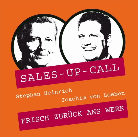 SALES - UP - CALL - Joachim von Loeben