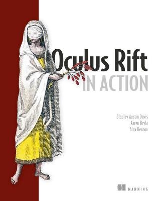 Oculus Rift - Bradley Austin Davis, Karen Bryla, Alex Benton