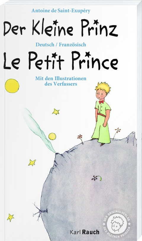 Der kleine Prinz · Le Petit Prince - Antoine de Saint -Exupéry