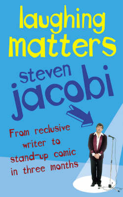 Laughing Matters - Steve Jacobi