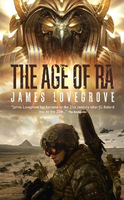 The Age of Ra - James Lovegrove