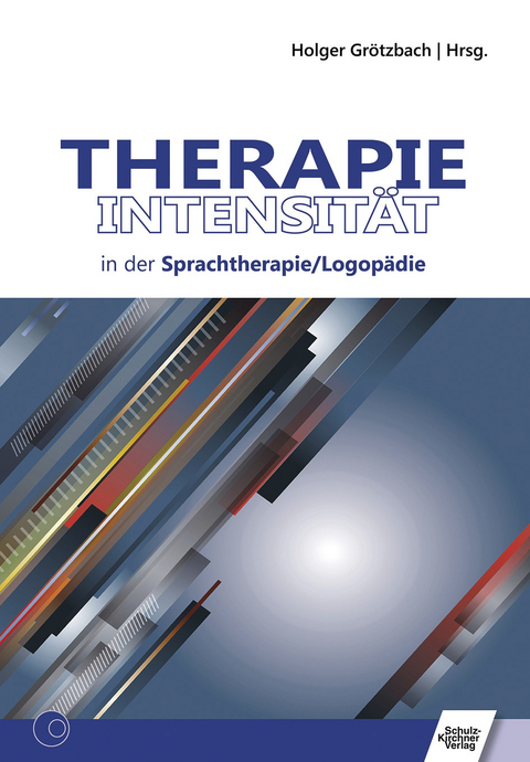 Therapieintensität in der Sprachtherapie/Logopädie - 