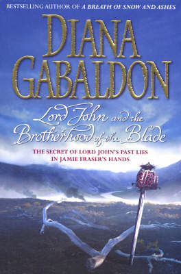 Lord John and the Brotherhood of the Blade - Diana Gabaldon