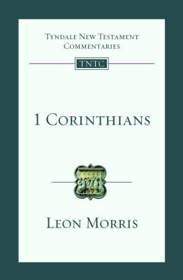 1 Corinthians - Leon Morris