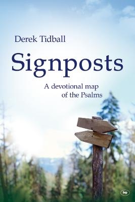 Signposts - Rev Dr Derek Tidball