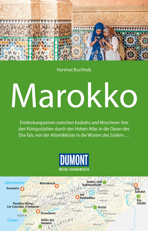 DuMont Reise-Handbuch Reiseführer Marokko - Hartmut Buchholz