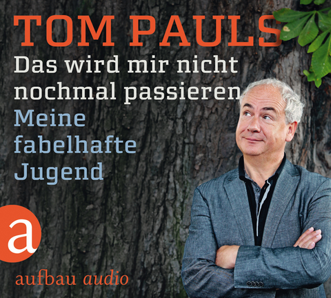 Das wird mir nicht nochmal passieren - Tom Pauls