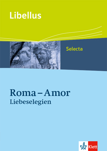 Roma - Amor. Liebeselegien