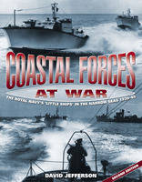 Coastal Forces at War - David Jefferson