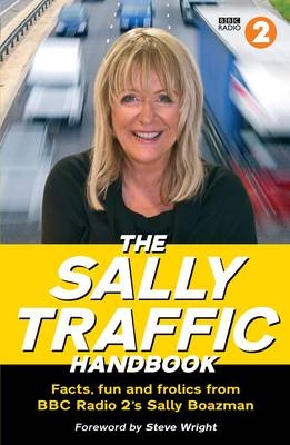 Sally Traffic Handbook - Sally Boazman