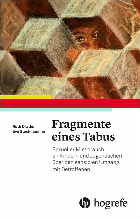 Fragmente eines Tabus - Ruth Draths,  Eve Stockhammer