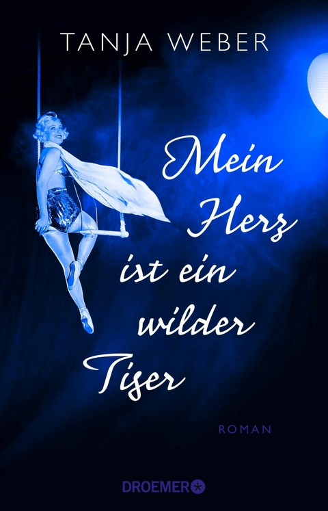 Mein Herz ist ein wilder Tiger -  Tanja Weber