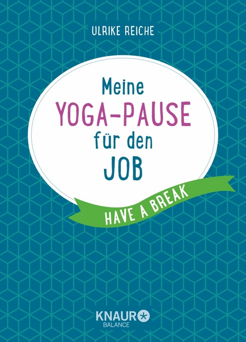 Meine Yoga-Pause für den Job -  Ulrike Reiche
