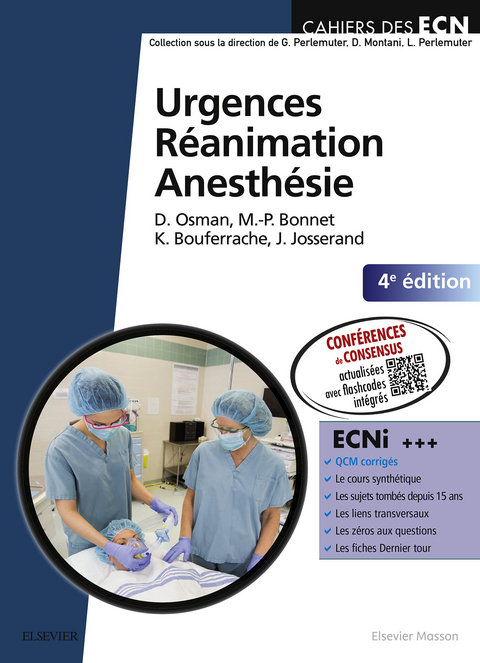 Urgences-Réanimation-Anesthésie -  Marie-Pierre Bonnet,  Koceila Bouferrache,  Julien Josserand,  David Osman