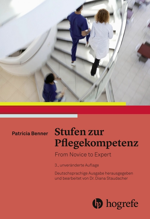 Stufen zur Pflegekompetenz -  Patricia Benner