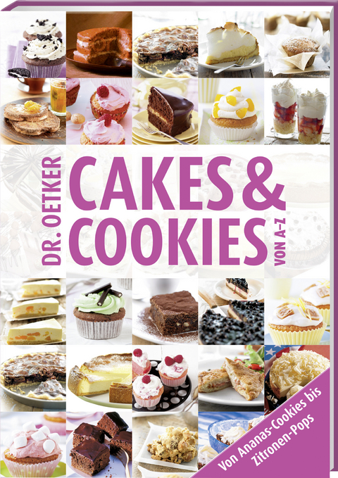Cakes & Cookies von A - Z -  Dr. Oetker