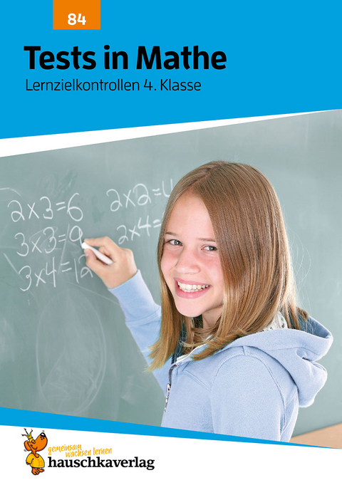 Übungsheft mit Tests in Mathe 4. Klasse - Agnes Spiecker