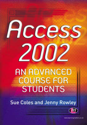 Access 2002 - Sue Coles, Jenny Rowley